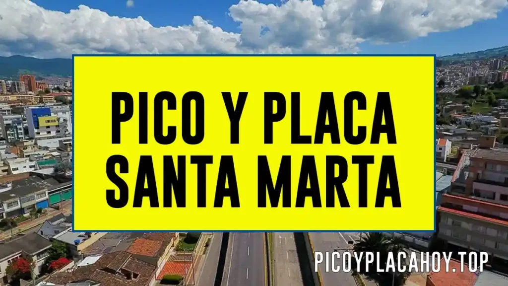 Pico y placa Santa Marta